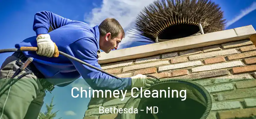 Chimney Cleaning Bethesda - MD
